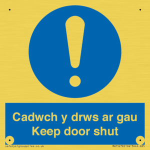 Cadwch y drws ar gau Keep door shut